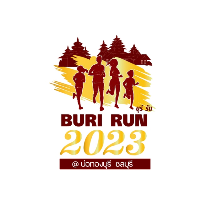 BURI RUN 2023 บุรีรัน ครั้งที่ 1 EP.2 @บ่อทองบุรี ชลบุรี